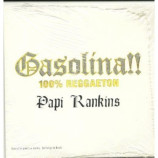 Papi Rankins - Gasolina CDS