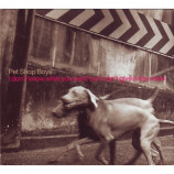 Pet Shop Boys - I Don't Know What You Want But I Can't Give It Any