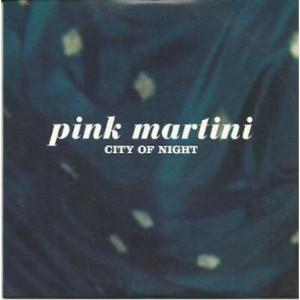 Pink Martini - city of night PROMO CDS - CD - Album