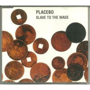 Placebo - slave to the wage CDS - CD - Single