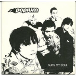 popium - suits my soul PROMO CDS