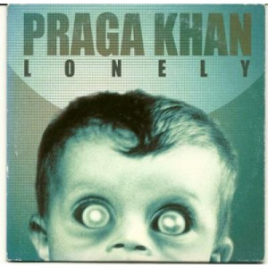Praga Khan - Lonely PROMO CDS - CD - Album