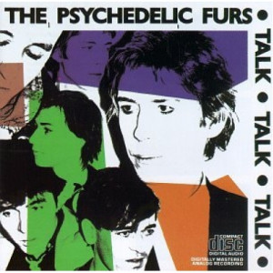 Psychedelic Furs - Talk Talk Talk CD - CD - Album