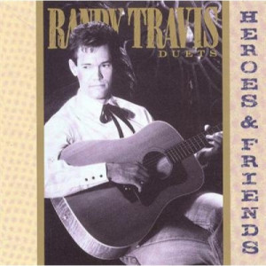 Randy Travis - Heroes & Friends CD - CD - Album