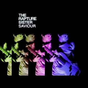 Rapture - Sister Saviour CDS - CD - Single