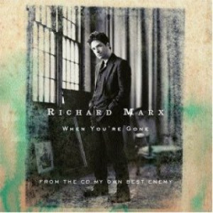 Richard Marx - When you΄re gone PROMO CDS - CD - Album