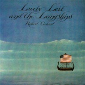 Robert Calvert - Lucky Leif & The Longships CD - CD - Album