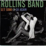 Rollins Band - Get Some Go Again CDS
