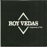 roy vedas - fragments of life PROMO CDS