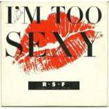 RSF - I'M TOO SEXY CDS