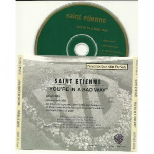 Saint Etienne - You're In A Bad Way PROMO CDS - CD - Album