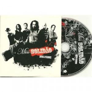 Santos & Pecadores - Miss Solidao PROMO CDS - CD - Album