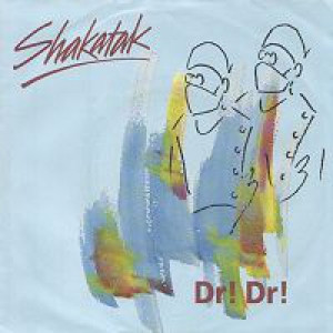 Shakatak - Dr! Dr! 7