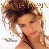 Shania Twain - From This Moment On CDS