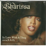Sharissa - In love with a thug CDS
