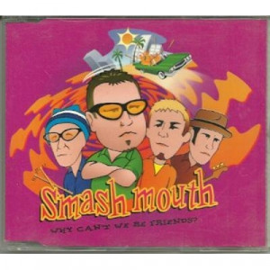 smash mouth - why cant we be friends? CDS - CD - Single