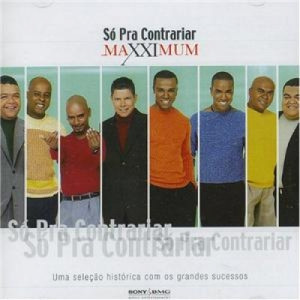 So Pra Contrariar - Maxximum CD - CD - Album