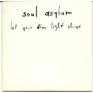 Soul Asylum - let your dim light shine PROMO CDS - CD - Album