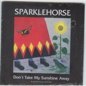 Sparklehorse - Don΄t Take My Sunshine PROMO CDS - CD - Album