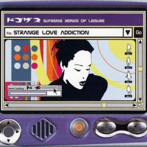 Supreme Beings of Leisure - Strange Love Addiction CD - CD - Album