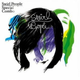 Swirl People - Special Combo CD
