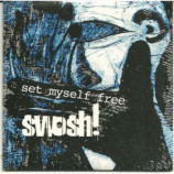 Swosh! - set myself free PROMO CDS