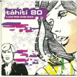 Tahiti 80 - a love from outer space PROMO CDS