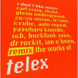 Telex - I Don't Like Music Remixes CD