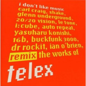 Telex - I Don't Like Music Remixes CD - CD - Album