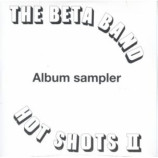 The Beta Band - Hot Shots II (Album sampler) PROMO CDS