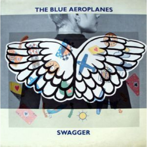 The Blue Aeroplanes - Swagger LP - Vinyl - LP