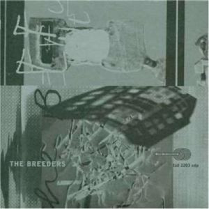 the Breeders - Off You CDS - CD - Single