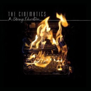The Cinematics - A Strange Educations CD - CD - Album