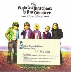 The Eighties Matchbox B-Line Disaster - Mister Mental PROMO CD - CD - Album