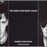 The Jesus And Mary Chain - Barbed Wire Kisses (B-Sides And More) LP