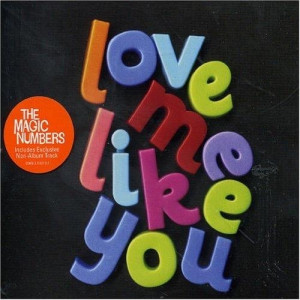 The magic numbers - Love me like you PROMO CDS - CD - Album