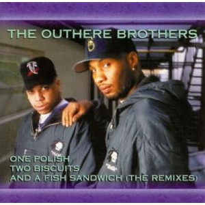 The Outhere Brothers - 1 Polish  2 Biscuits & A Fish Sandwich (The Remixe - CD - Album