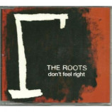 The Roots - I dont feel right PROMO CDS