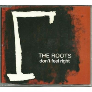The Roots - I dont feel right PROMO CDS - CD - Album