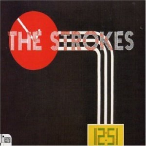 The Strokes - 12:51 CDS - CD - Single