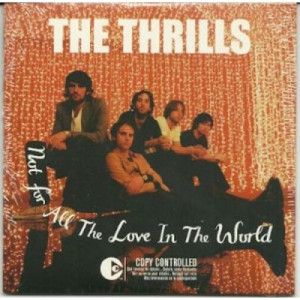 the thrills - not for all the love in the world CDS - CD - Single
