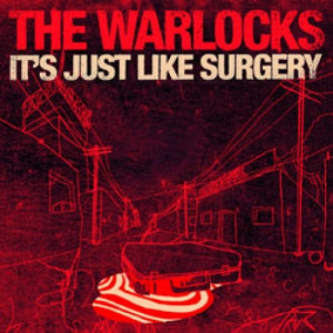 The Warlocks - It΄s Just Like Surgery CDS - CD - Single
