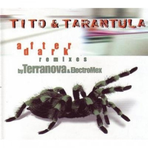 Tito & Tarantula - After Dark Remixes PROMO CDS - CD - Album