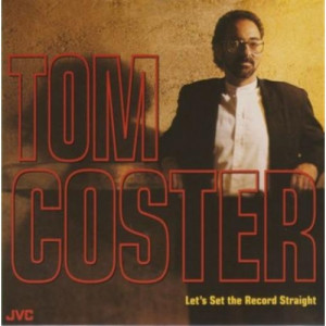 Tom Coster - Let's Set The Record Straight CD - CD - Album