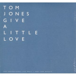 Tom Jones - Give a little love PROMO CDS - CD - Album