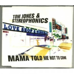 Tom Jones & stereophonics - mama told me not to come CDS - CD - Single