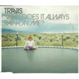 Travis - Why Does It Always Rain On Me? CDS