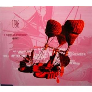 U96 - A Night To Remember (Remix) CDS - CD - Single