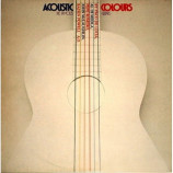 Various - Acoustic Colours - The Famous Guitars LP