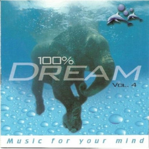 Various Artists - 100% Dream - Music For Your Mind Vol.4 2CD - CD - 2CD